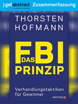 cover image of Das FBI-Prinzip (Zusammenfassung)